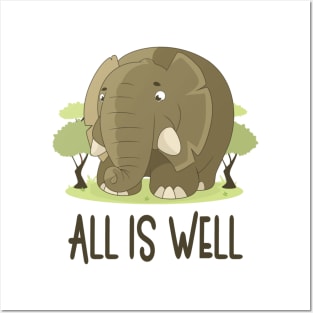 All Is Well - Positive Mindset Quote Posters and Art